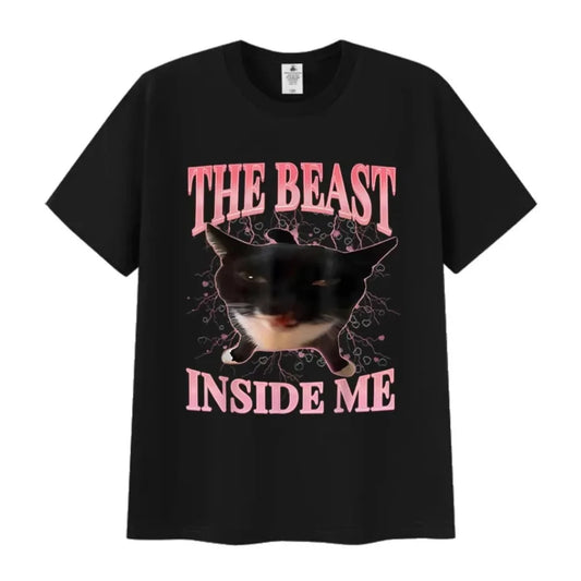 The Beast Inside Me Funny Cat Meme T-Shirt