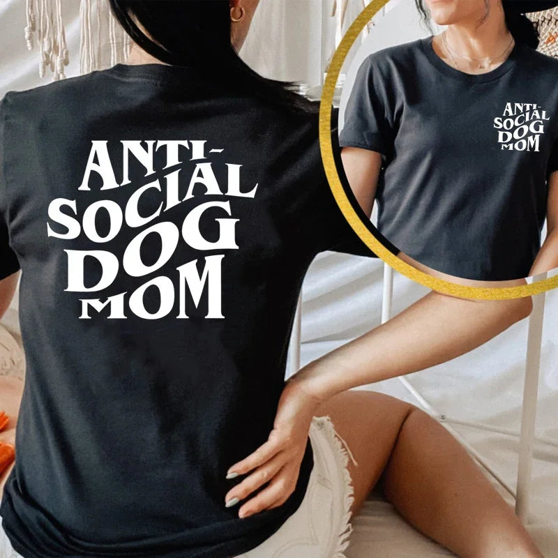 Anti-Social Dog Mom Graphic T-Shirt