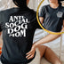 Anti-Social Dog Mom Graphic T-Shirt